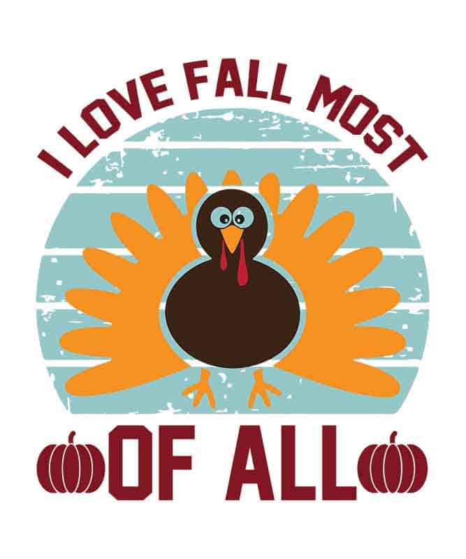 Grafika na koszulkę "I Love Fall Most of All" – indyk i jesienne motywy