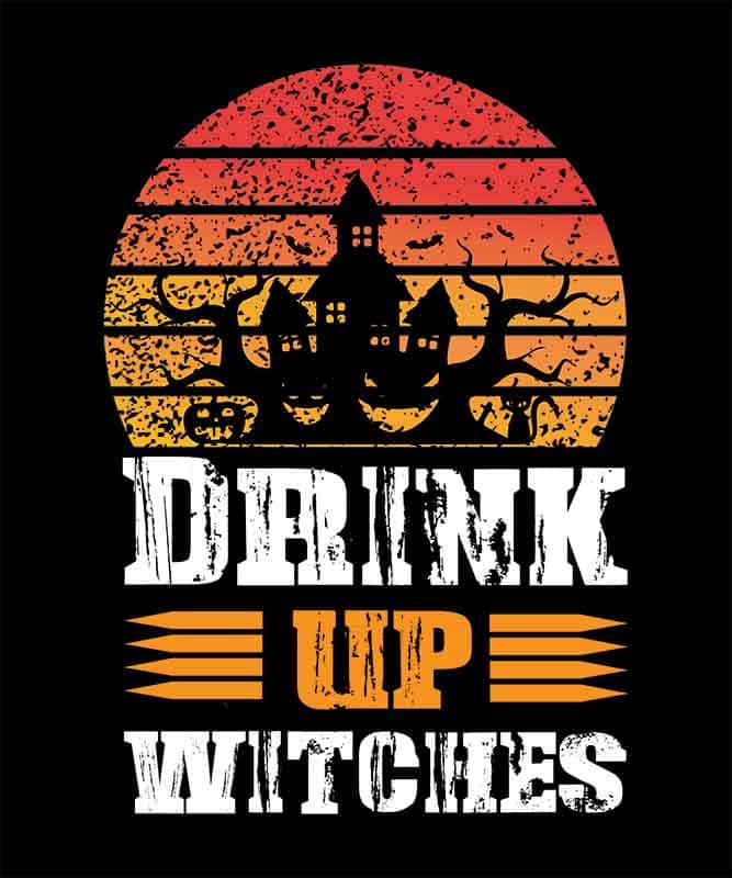Grafika na koszulkę: Drink Up Witches – Halloweenowy Motyw