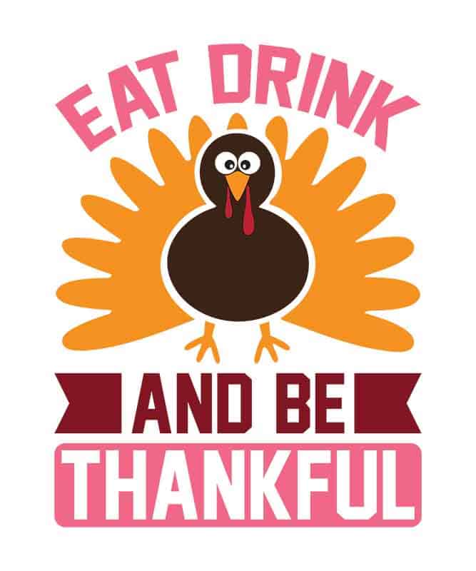 Grafika na koszulkę: Eat Drink and Be Thankful – Świąteczny Indyk