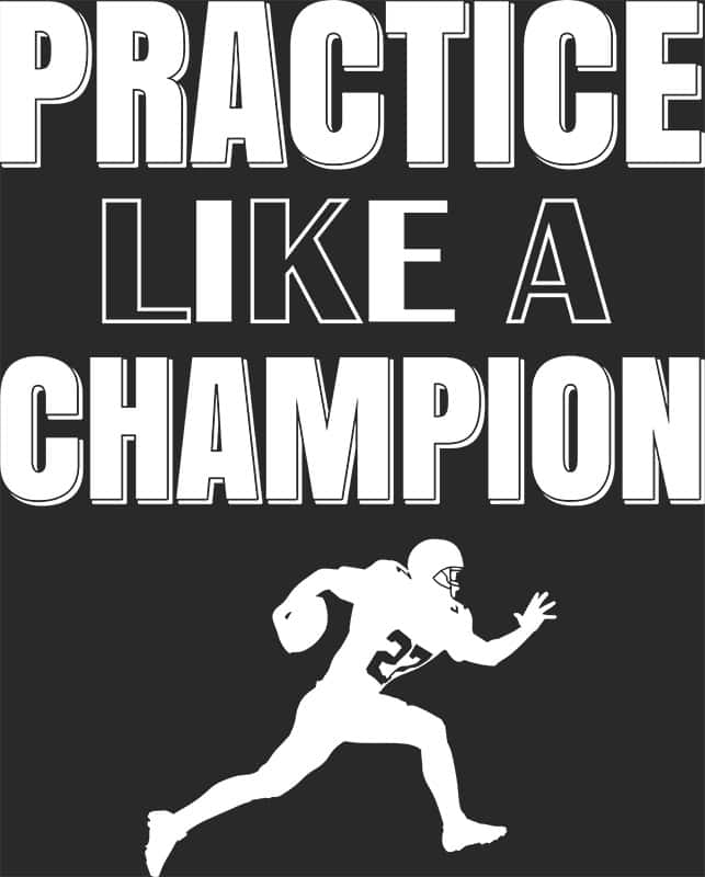 Grafika na koszulkę "Practice Like a Champion" - sportowy motyw futbolowy