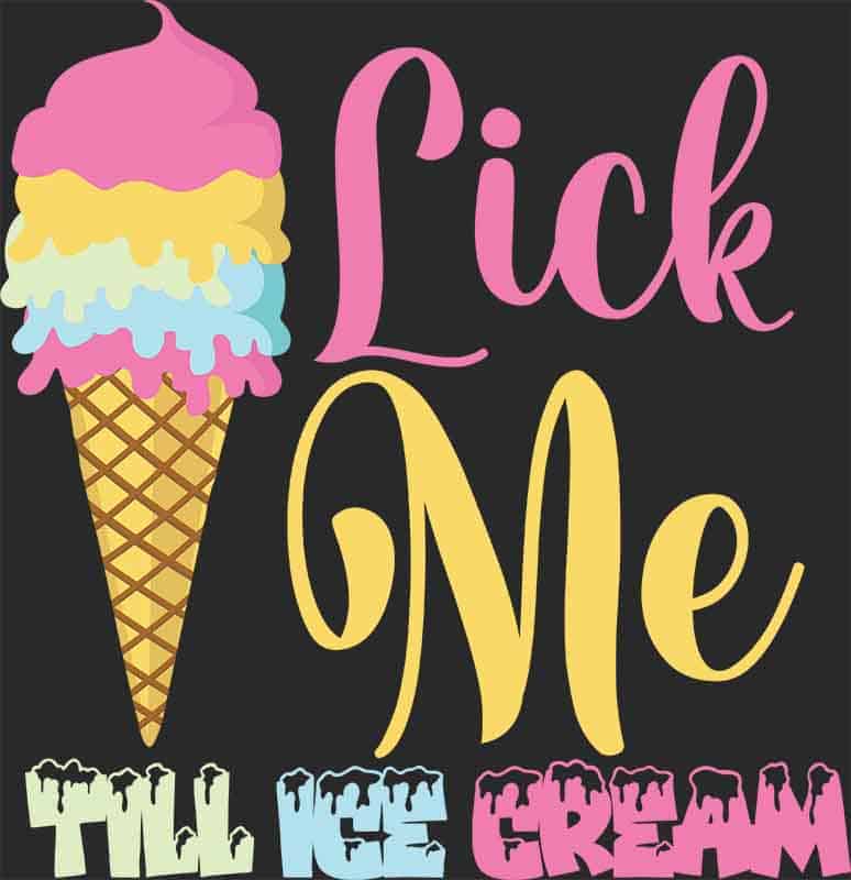 Grafika na koszulkę - "Lick Me Till Ice Cream" - Lody w Waflu