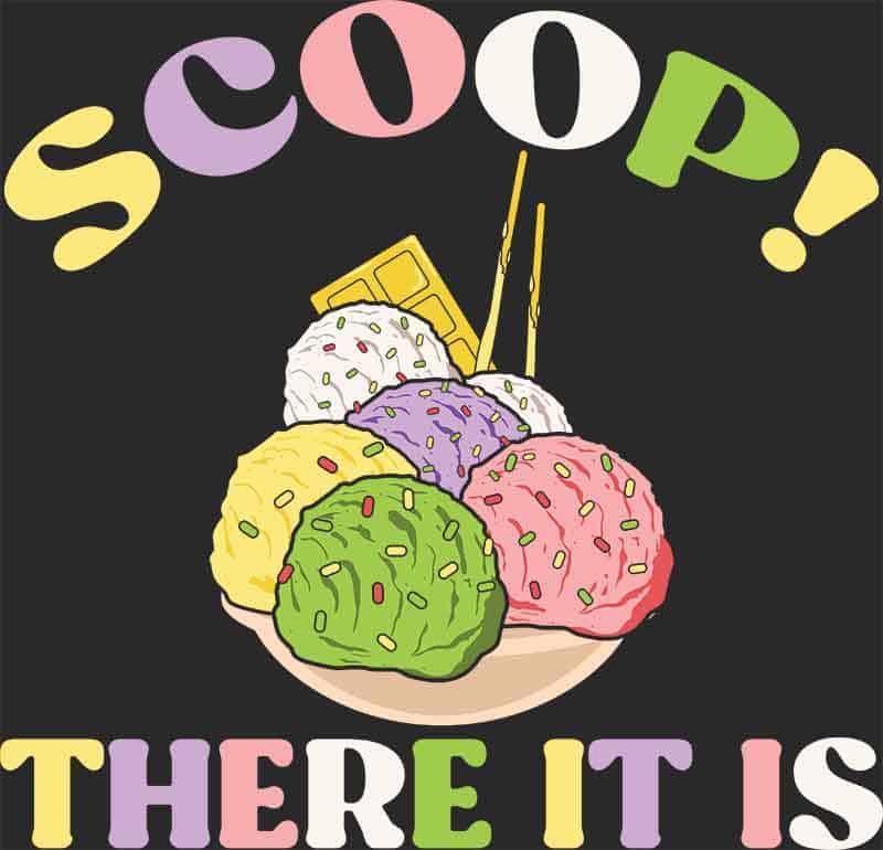 Grafika na koszulkę - "Scoop! There It Is" - Lody w Misce