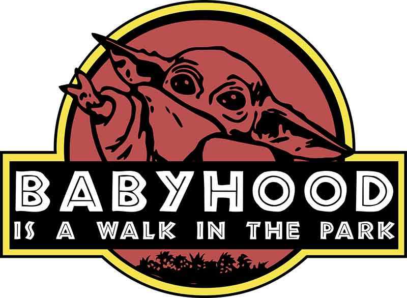 Grafika na koszulkę – Babyhood is a Walk in the Park, zabawny motyw
