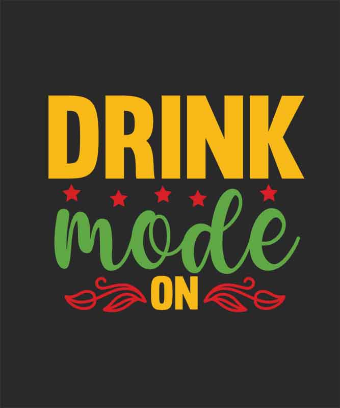 Grafika na koszulkę - Drink Mode On, Imprezowy Styl