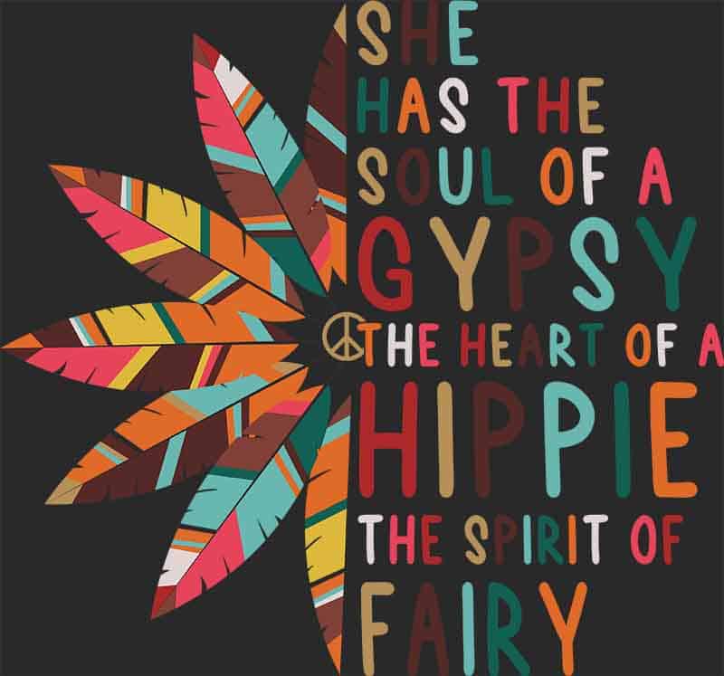 Grafika na koszulkę She Has the Soul of a Gypsy, Heart of a Hippie - Styl Boho